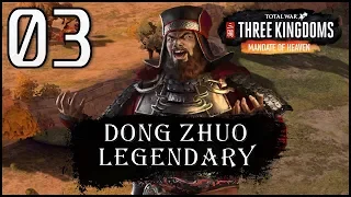 Total War: Three Kingdoms - Legendary Dong Zhuo Campaign - Romance - Episode 3
