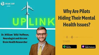 Why Are Pilots Hiding Their Mental Health Issues? Expert Neurologist, Dr. Billy Hoffman, Explains