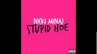 Nicki Minaj - Stupid Hoe (Official Instrumental)