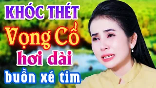 Buồn Xé Tim Vọng Cổ Hơi Dài 1000 Chữ - Phương Cẩm Ngọc Vọng Cổ Hơi Dài Hay Nhất💕Vọng Cổ Ngủ Mút Mùa