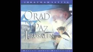 Ose Shalom -  Jonathan Settel  - Orad por la pas de Jerusalen