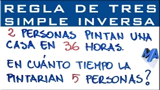 Regla de tres Simple Inversa | Ejemplo 1