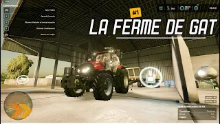 farming simulator 22 la ferme de Gat #1