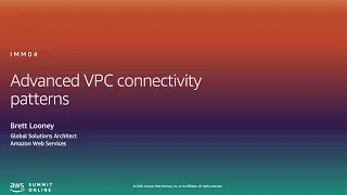 Advanced VPC Connectivity Patterns - Level 400 (United States)