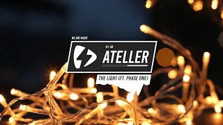 ATELLER - The Lights (ft. Phase One)