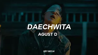 AGUST D (BTS SUGA) – DAECHWITA (Tradução | Legendado) – HEY BECA