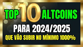 TOP 10 ALTCOINS PARA 2024 E 2025 | MELHORES CRIPTOMOEDAS