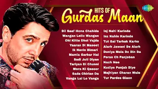 Top 20 Gurdas Maan Hits | Dil Saaf Hona Chahida | Inj Nahi Karinde | Punjabi Old Songs Hits