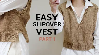 [ENG SUB] Knit vest 대바늘 조끼뜨기 : 이지 슬립오버 베스트 Part 1