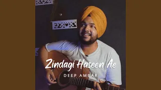 Zindagi Haseen Ae