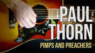 Paul Thorn  "Pimps and Preachers"