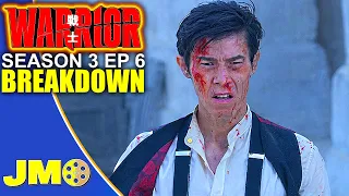 Warrior Season 3 Episode 6 Breakdown | Recap & Review | Max