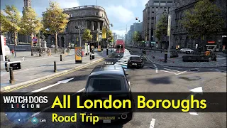 Road Trip - All London Boroughs | Watch Dogs: Legion - The Game Tourist