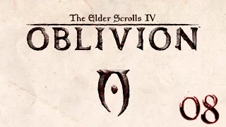 The Elder Scrolls IV: Oblivion - Прохождение pt8 - ТЕМНОЕ БРАТСТВО