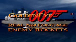 GoldenEye 007 - Frigate - 00 Agent [Enemy Rockets] [Real N64 Footage]