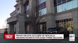 Provo OB-GYN accused of sexually abusing patients for over three decades