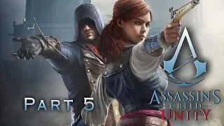 Полное прохождение Assassin's Creed: Unity ►Единство ► PART - 5 ► PS4 PRO