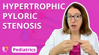 Hypertrophic Pyloric Stenosis: Alterations in Health - Gastrointestinal Pediatrics | @LevelUpRN