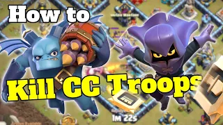 How to Kill Clan Castle Troops! Counter Every CC | Clash of Clans Guide