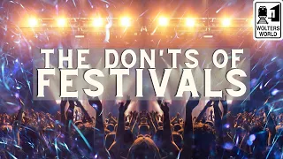 Festival Travel: What NOT to Do