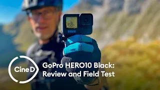 GoPro HERO10 Black Review and Field Test