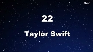 22 - Taylor Swift Karaoke【WithGuide Melody】