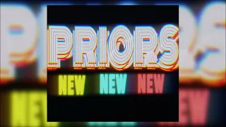 PRIORS - NEWNEWNEW [Full Single, 2022]