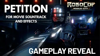 RoboCop: Rogue City - Petition For Movie Soundtrack and Effects