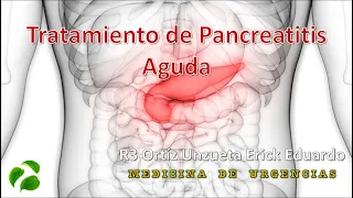 Tratamiento de la Pancreatitis Aguda en el Servicio de Urgencias