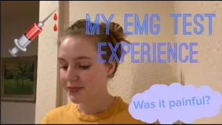 My EMG Test Experience!
