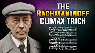 The Rachmaninoff Climax Trick