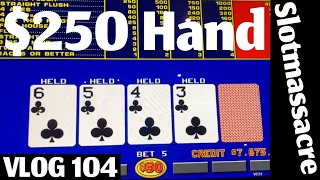 Those dam sixes. High Limit Video Poker VLOG 104