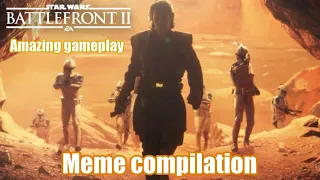 Star Wars Battlefront 2 | Meme compilation