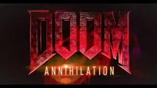 Doom is getting a film! DOOM ANNIHILATION Official Trailer