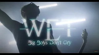 W.E.T. - "Big Boys Don't Cry" - Official Music Video