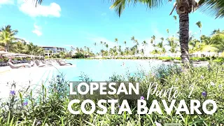 PARTE 2 |  🌴 Lopesan Costa Bávaro, Punta Cana, República Dominicana 🇩🇴