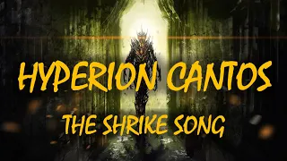 Hyperion Cantos - The Shrike's Song by Daniel Ara