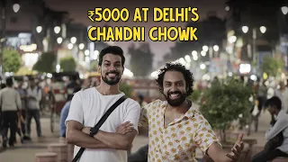 ₹5000 AT DELHI'S CHANDNI CHOWK | Ok Tested