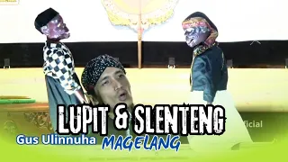 NGAJI BARENG LUPIT & SLENTENG DI MAGELANG GUS ULINNUHA