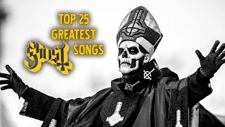 Top 25 Greatest GHOST Songs