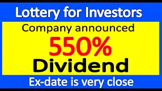 Company announced 550% Dividend | upcoming dividend stocks | highest dividend paying stocks