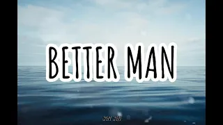 Better Man -Taylor Swift (Taylor's Version)(Lyrics Video)#better #betterman #taylorsversion