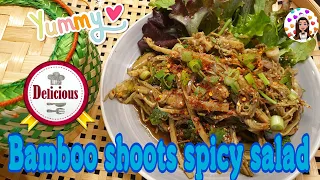 Bamboo shoots spicy salad |ซุปหน่อไม้|soop nor mai.