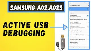 🔌 How to ENABLE USB DEBUGGING on Samsung Galaxy A02, A02s | Active USB Debugging to connect OTG