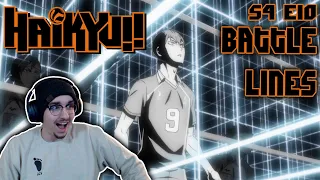 The First Match Commences! | Haikyuu!! S4 E10 "Battle Lines" Reaction & Review!!