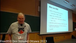 May 2023 Developer Summit: FreeBSD Stories  by: Michael J. Karels