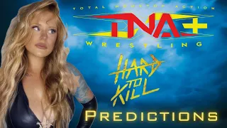 TNA is in the NEW era. Hard to Kill match card AND Predictions