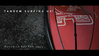 Tandem Surfing UK   Feb 2023   Runswick Bay