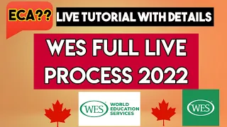 WES Canada | World Education Services  | How to Apply ECA With WES | step by step process 2022