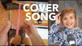No Roots Cover Song with Rubber Bands. -That Happy Family